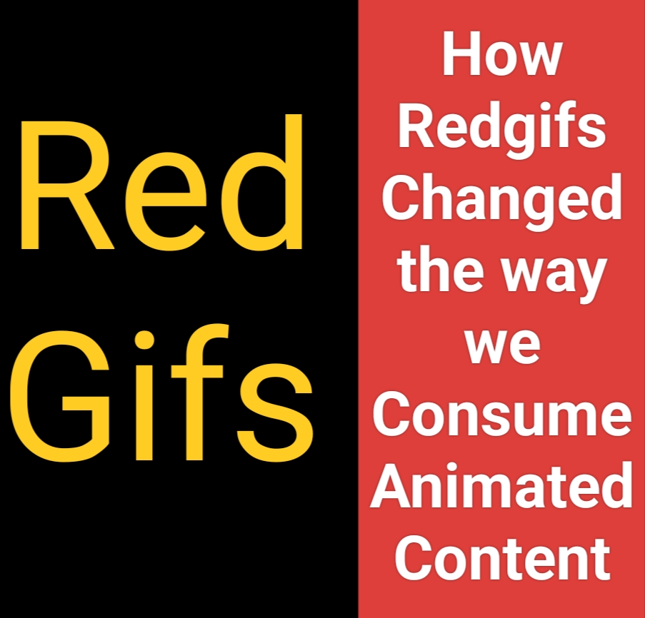 How RedGIFs Changed the Way We Consume Animated Content